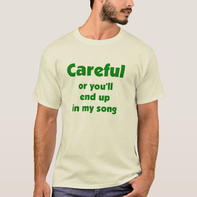 Careful! tee (Front)