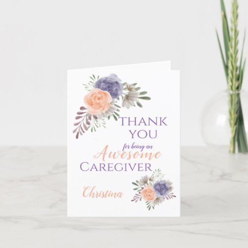  Caregiver Appreciation Floral Personalized Thank You Card