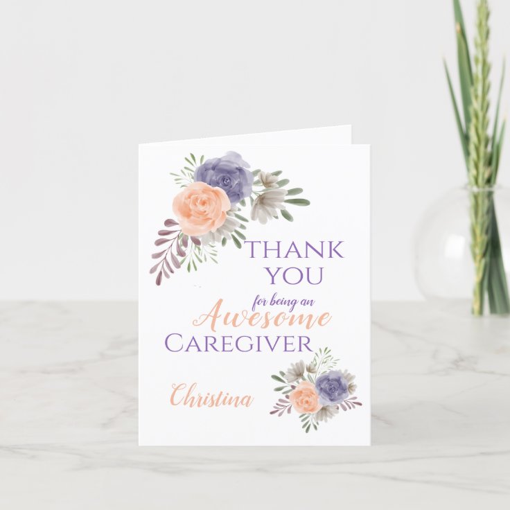 Caregiver Appreciation Floral Personalized Thank You Card | Zazzle