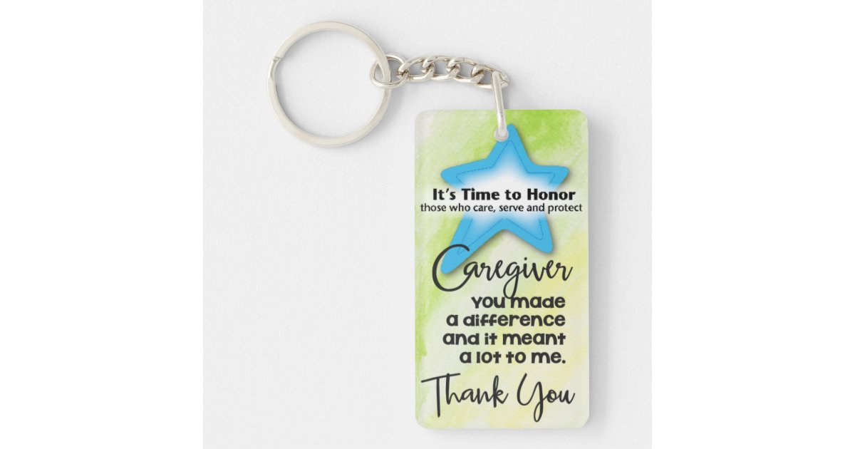 Caregiver appreciation key chain | Zazzle