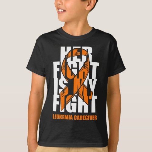 Caregiver Awareness Orange Ribbon Her Fight Gift  T_Shirt