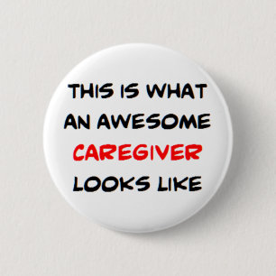 caregiver, awesome button