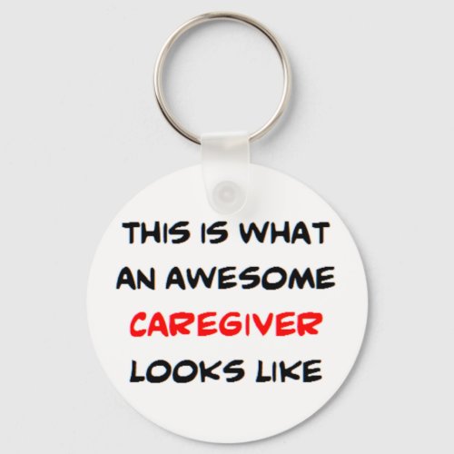 caregiver awesome keychain