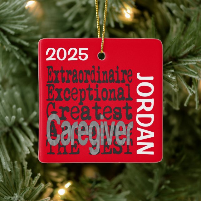 Caregiver Extraordinaire CUSTOM Ceramic Ornament (Tree)