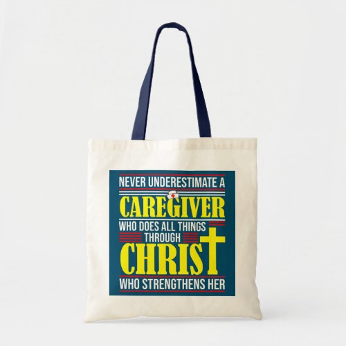 Caregiver Funny Religious Quote Jesus Fanatic Tote Bag