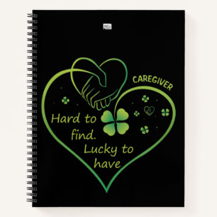 caregiver hard to Find Notebook