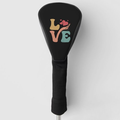 Caregiver Nurse Caregiver Caregiving LOVE Golf Head Cover