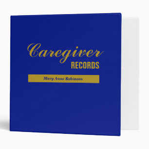 Caregiver Records Blue and Gold with Person's Name 3 Ring Binder