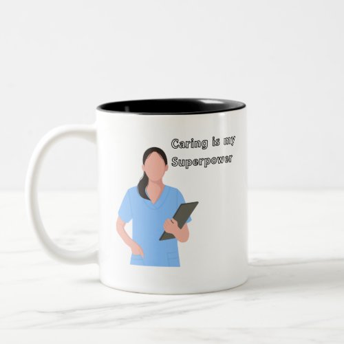Caregiver Superpower mug Gift for Caregivers Two_Tone Coffee Mug