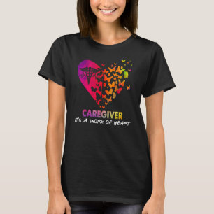 Caregiver -  T-Shirt