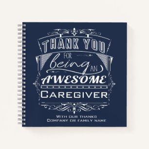Caregiver Thank You Appreciation Notebook