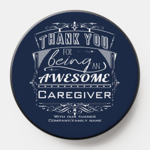 Caregiver Thank You Appreciation PopSocket