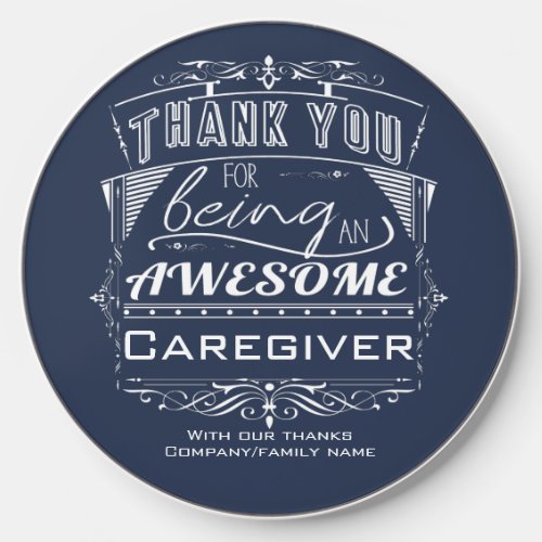 Caregiver Thank You Appreciation Wireless Charger