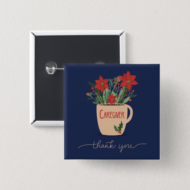 Caregiver Thank You at Christmas Poinsettias Button (Front & Back)