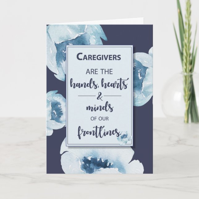 Caregivers During Coronavirus Pandemic Flowers Card (Front)