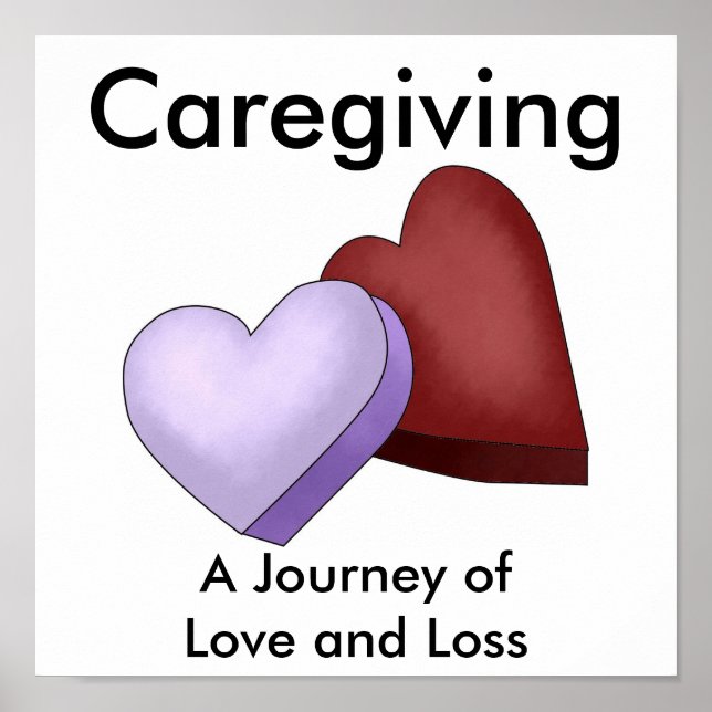 Caregiving, A Journey of Love and Loss Poster (Front)
