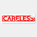 Careless Stamp Bumper Sticker