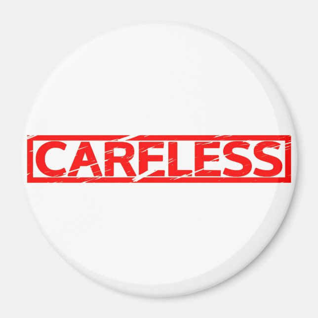 Careless Stamp Magnet (Front)