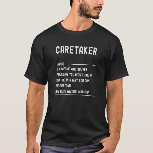 Caretaker Definition Job Title T-Shirt (Front)