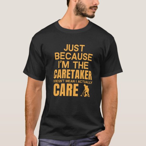 Caretaker Worker Gift T_Shirt