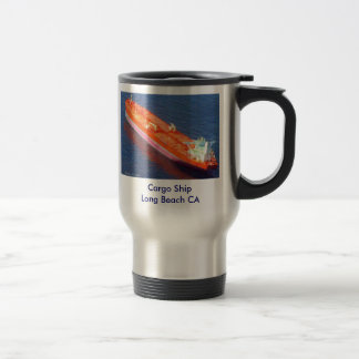 Cargo Ship eBay, Cargo ShipLong Beach CA Travel Mug