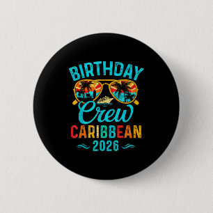 Caribbean birthday crew vacation 2026 family button