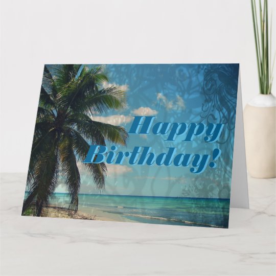 Caribbean Blue Happy Birthday Card | Zazzle.com