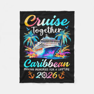 Caribbean cruise 2026 family vacation cruisin' fleece blanket