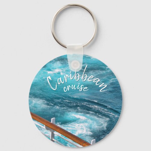 Caribbean Cruise _ Turquoise Wake Photography Keychain