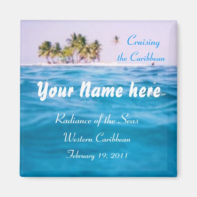 Caribbean Cruising Personalized Magnet (Front)