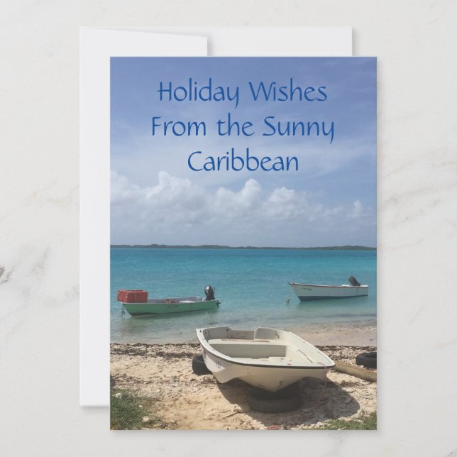 Caribbean Dreaming Bonaire Fishing Boats Ocean  Holiday Card (Front)