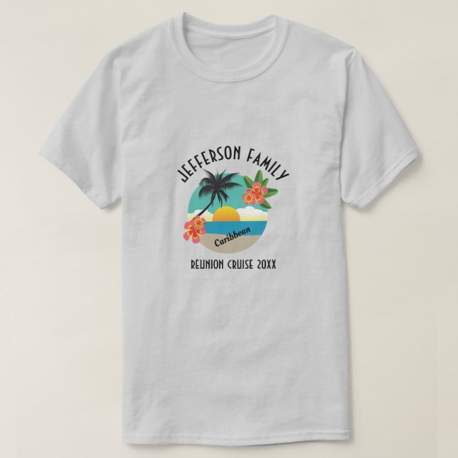 Caribbean family reunion cruise T-Shirt (Design Front)