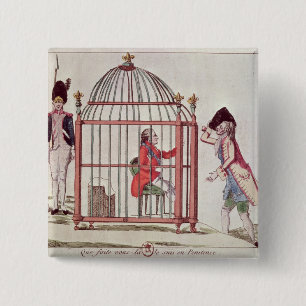 Caricature of Louis XVI in a cage Pinback Button