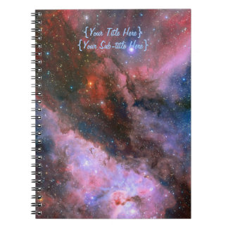 Carina Nebula - Our Breathtaking Universe Notebook