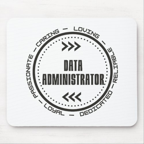 Caring Data Administrator Mouse Pad