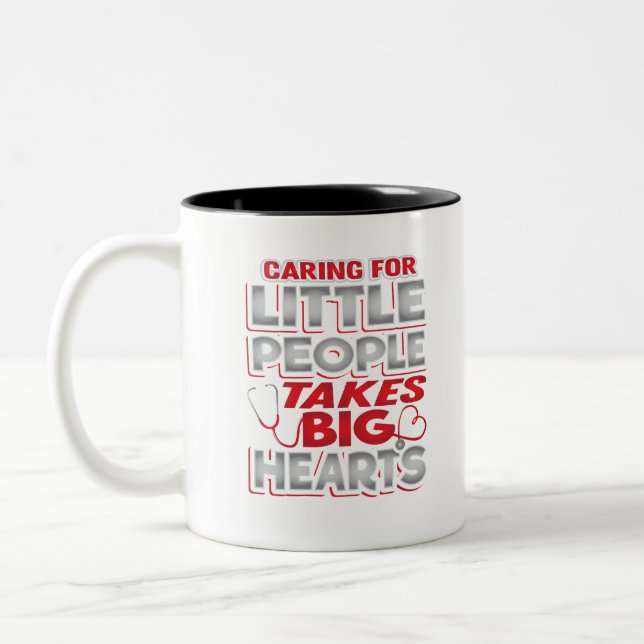 Caring for Little People Takes Big Hearts Two-Tone Coffee Mug (Left)
