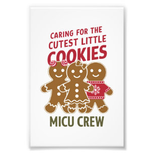 Caring For The Cutest Little Cookies Nicu Nurse Photo Print