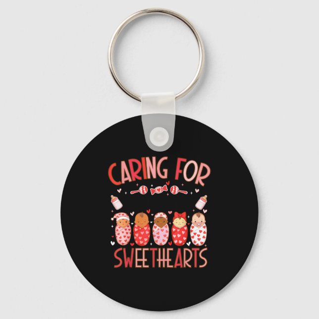 Caring For The Cutest Sweethearts Nicu Nurse Valen Keychain (Front)