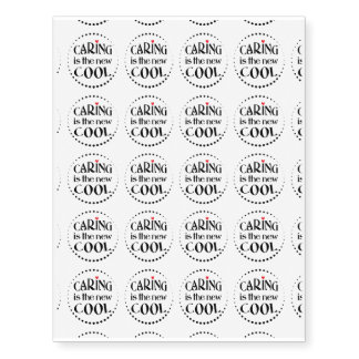 Caring is the New Cool ~ Sheet of 20 Temporary Tattoos