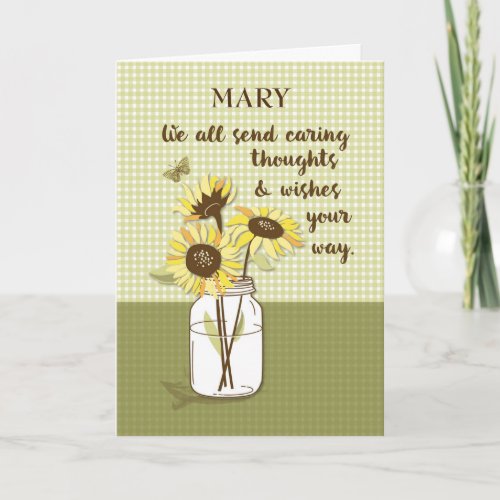 Caring Thoughts From All Of Us with Sunflowers Card