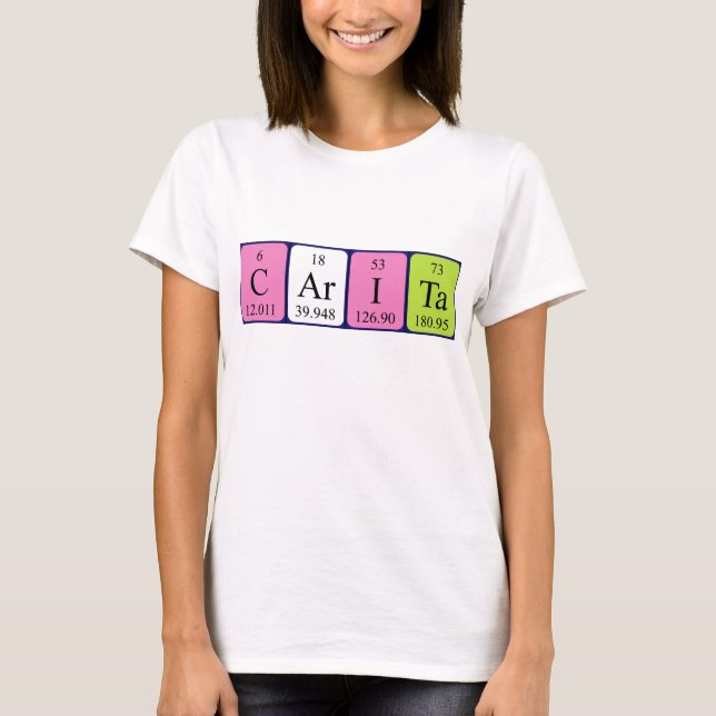 Carita periodic table name shirt (Front)