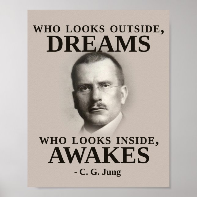 Carl Jung Inspirational Quote   Poster (Front)