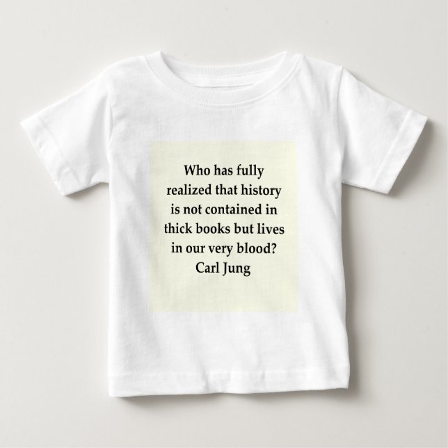 carl jung quote baby T-Shirt (Front)