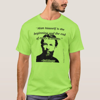 Carl Menger - Man and Economy T-Shirt