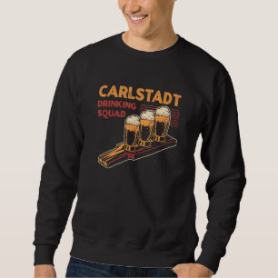 Carlstadt Drinking Squad New Jersey Beer  Nj Booze Sweatshirt