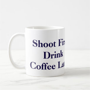 Carlton Lasiter's "Shoot First" Mug- Psych Coffee Mug