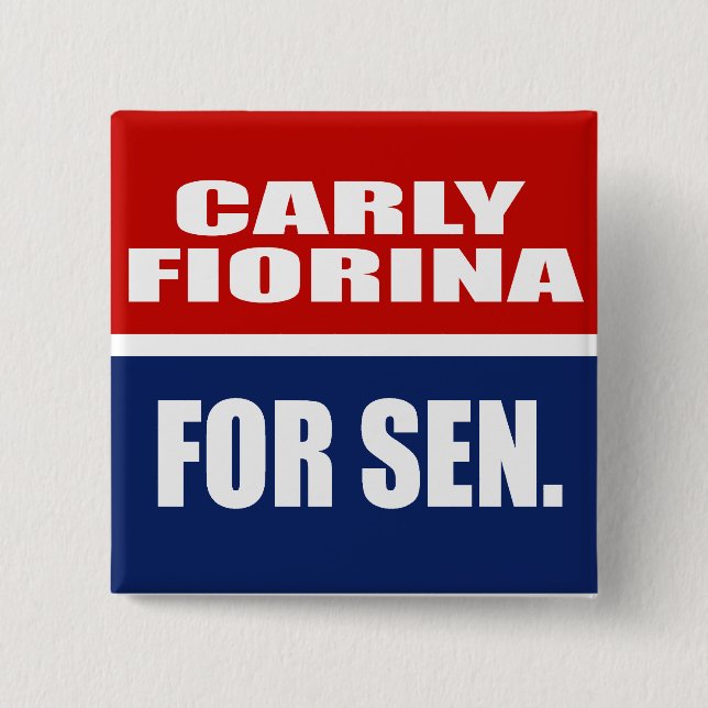 CARLY FIORINA FOR SENATE PINBACK BUTTON (Front)