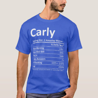 Carly Nutrition Personalized Name Funny Idea frien T-Shirt