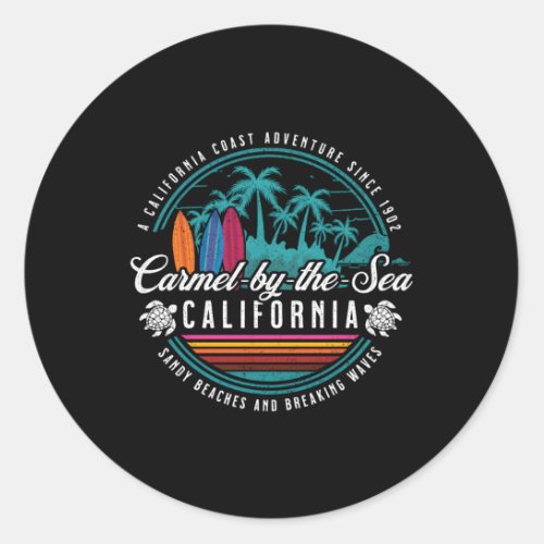 Carmel By The Sea California Sandy Beaches Breakin Classic Round Sticker