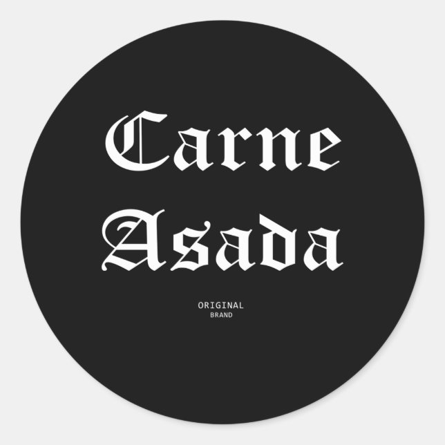 Carne Asada Classic Round Sticker (Front)